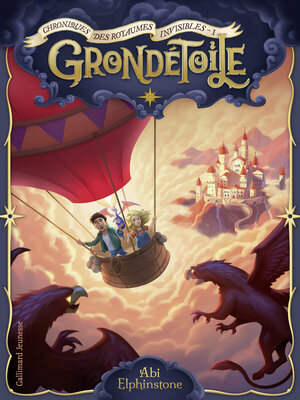 cover image of Chroniques des royaumes invisibles (Tome 1)--Grondétoile
